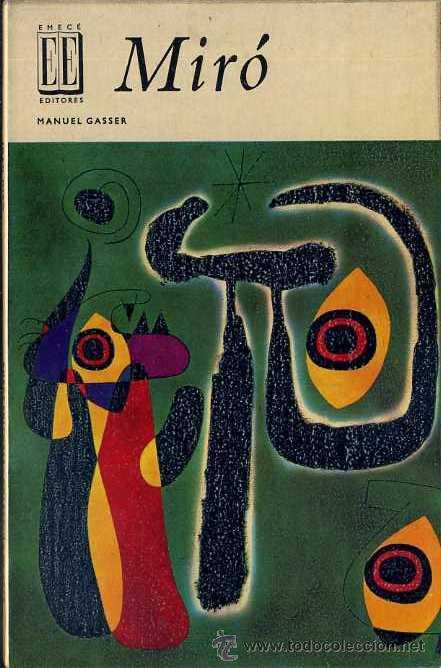 Libros de segunda mano: MANUEL GASSER : MIR&Oacute; (EMEC&Eacute;, 1969) - Foto 1