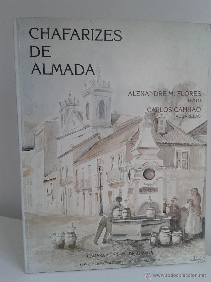 Libros de segunda mano: CHAFARIZES DE ALMADA. ALEXANDRE M. FLORES. A&Ntilde;O 1994. - Foto 2