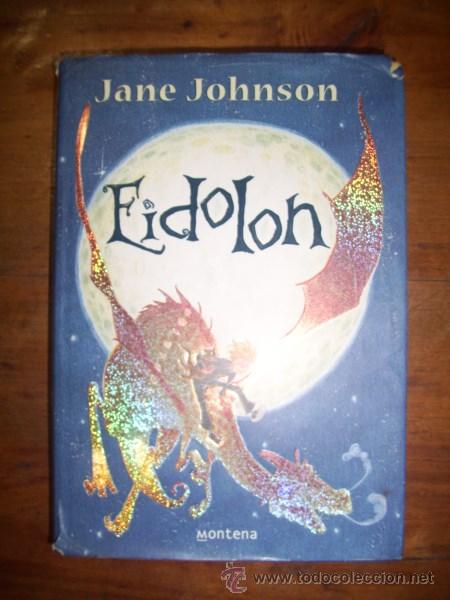 Libros de segunda mano: JOHNSON, Jane. Eidolon - Foto 1