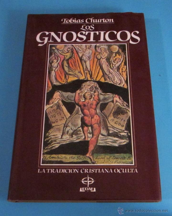 Libros de segunda mano: LOS GN&Oacute;STICOS. TOBIAS CHURTON - Foto 1