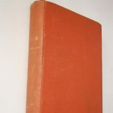 Libros de segunda mano: FLOR DE PECADO UN REGENERADOR JOSE TORAL RIVADENEYRA 1921. Lote 46618757