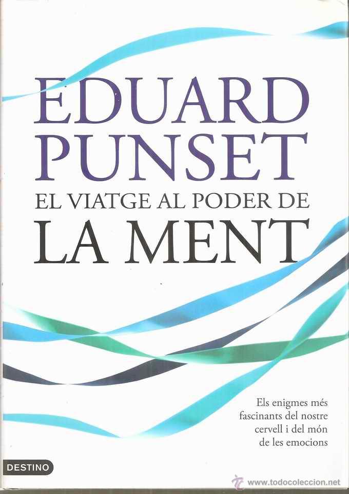 Libros de segunda mano: EL VIATGE AL PODER DE LA MENT - EDUARD PUNSET - Foto 1
