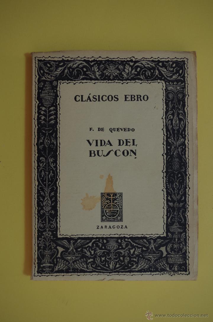 Libros de segunda mano: Vida del Buscon - Francisco de Quevedo - 1969 - Foto 1