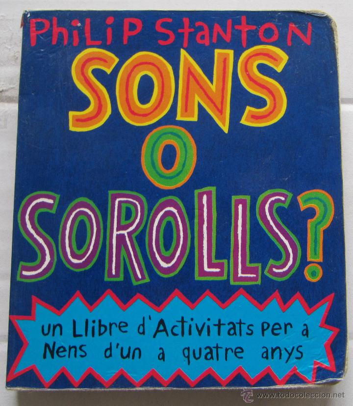 Libros de segunda mano: SONS O SOROLLS?. PHILIP STANTON. NORMA EDITORIAL - Foto 1