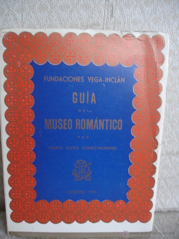 Libros de segunda mano: Gu&iacute;a del Museo Rom&aacute;ntico. Madrid 1970 - Foto 1