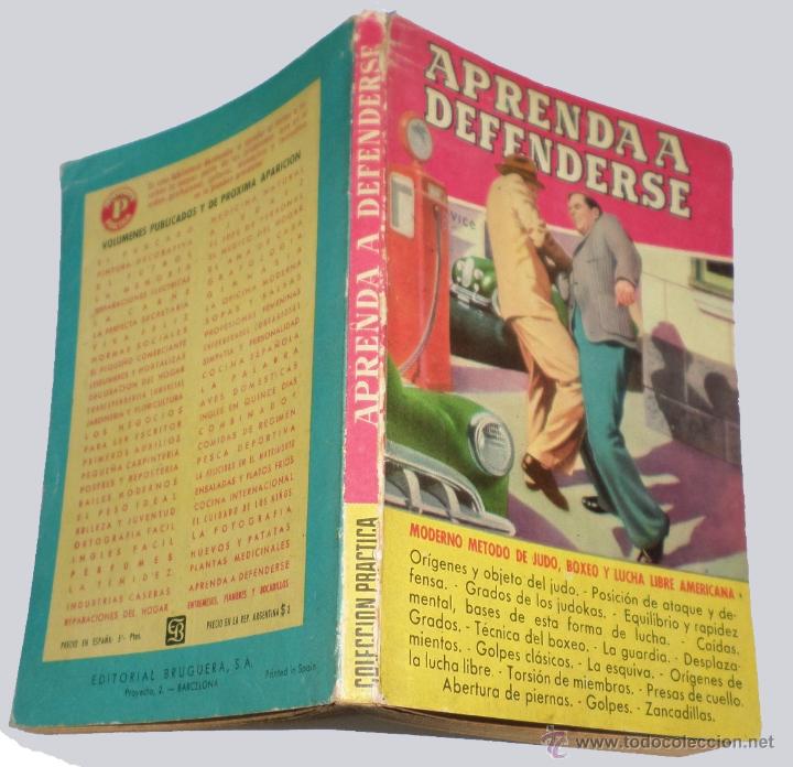 Libros de segunda mano: APRENDA A DEFENDERSE - COLECCI&Oacute;N PR&Aacute;CTICA - EDITORIAL BRUGUERA. - Foto 3