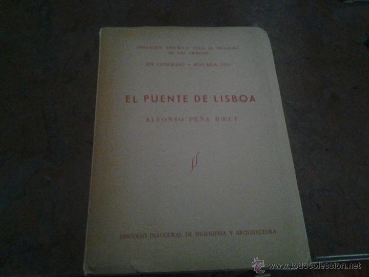Libros de segunda mano: El Puente de Lisboa.Alfonso Pe&ntilde;a Boeuf. - Foto 1