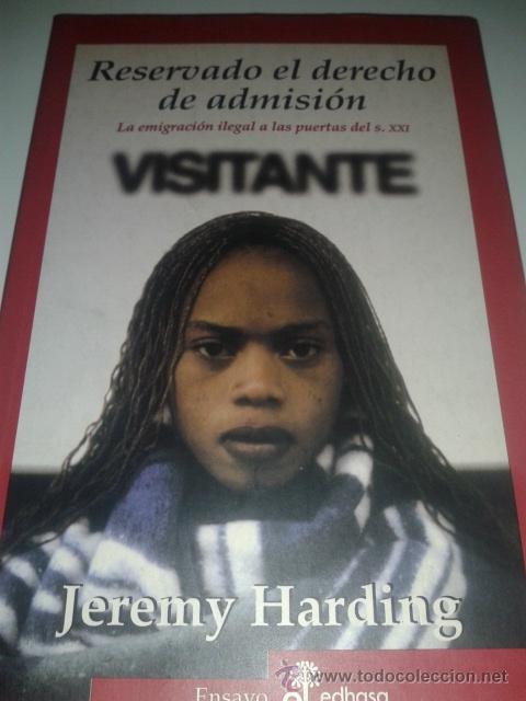 Libros de segunda mano: RESERVADO EL DERECHO DE ADMISION - JEREMY HARDING. 1&ordf; EDICION - Foto 1