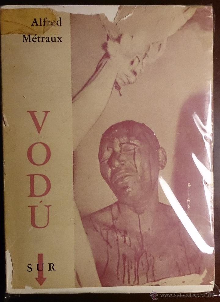 Libros de segunda mano: VOD&Uacute;. ALFRED M&Eacute;TRAUX. EDITORIAL SUR. 1963 - Foto 1