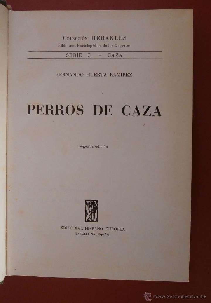 Libros de segunda mano: Perros de Caza. Fernando Huerta Ramirez - Foto 1