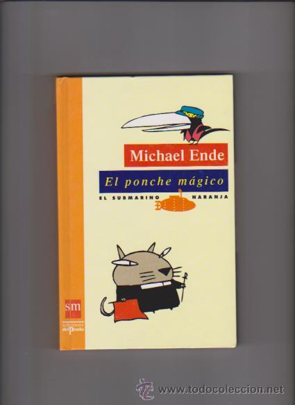 Libros de segunda mano: MICHAEL ENDE - EL PONCHE M&Aacute;GICO - EDICIONES DEL PRADO 1993 - Foto 1