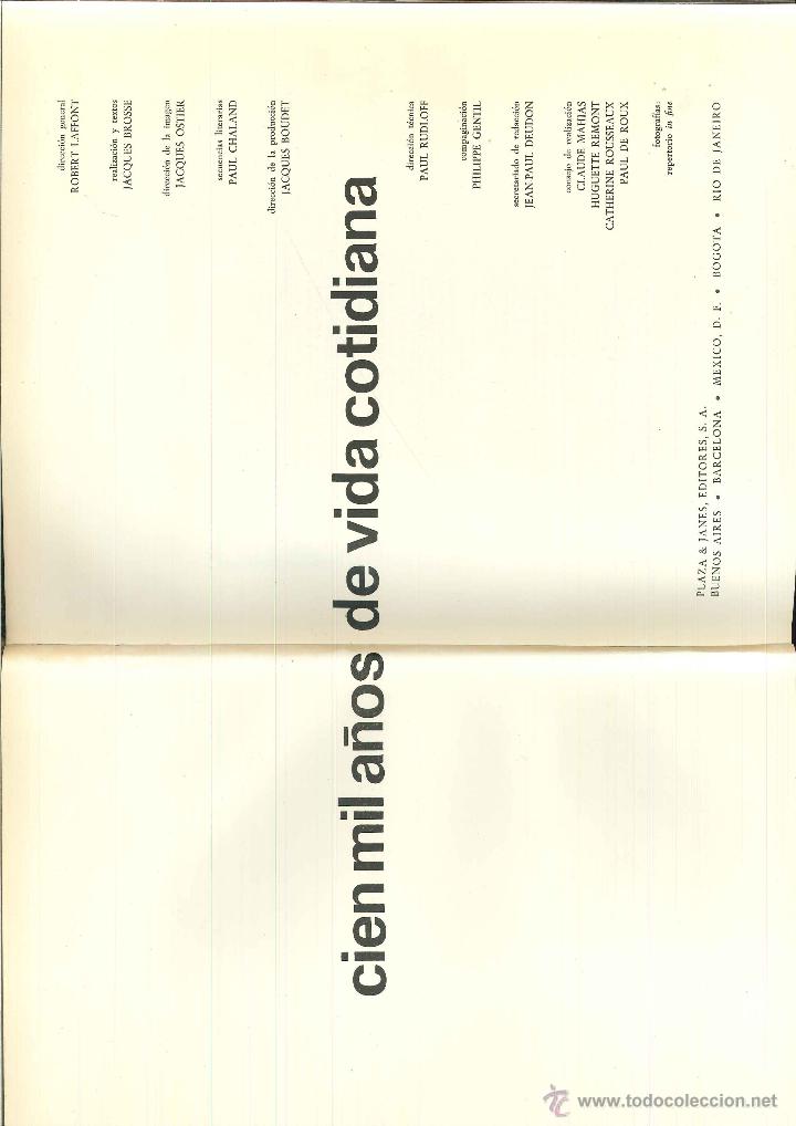 Libros de segunda mano: CIEN MIL A&Ntilde;OS DE VIDA COTIDIANA - Foto 1