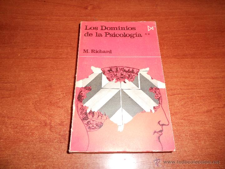 Libros de segunda mano: PSICOLOG&Iacute;A: LOS DOMINIOS DE LA PSICOLOG&Iacute;A (M. RICHARD) - Foto 1