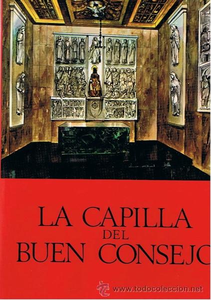Libros de segunda mano: LA CAPILLA DEL BUEN CONSEJO  JOS&Eacute; TAR&Iacute;N - IGLESIAS - Foto 1