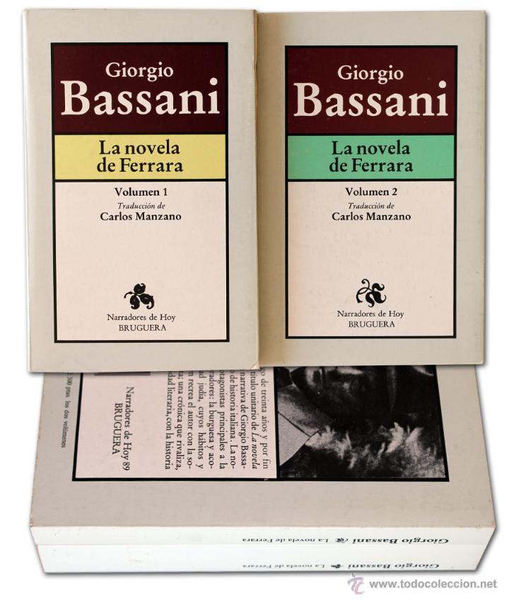 Libros de segunda mano: GIORGIO BASSANI: LA NOVELA DE FERRARA (II VOL.) - Foto 1