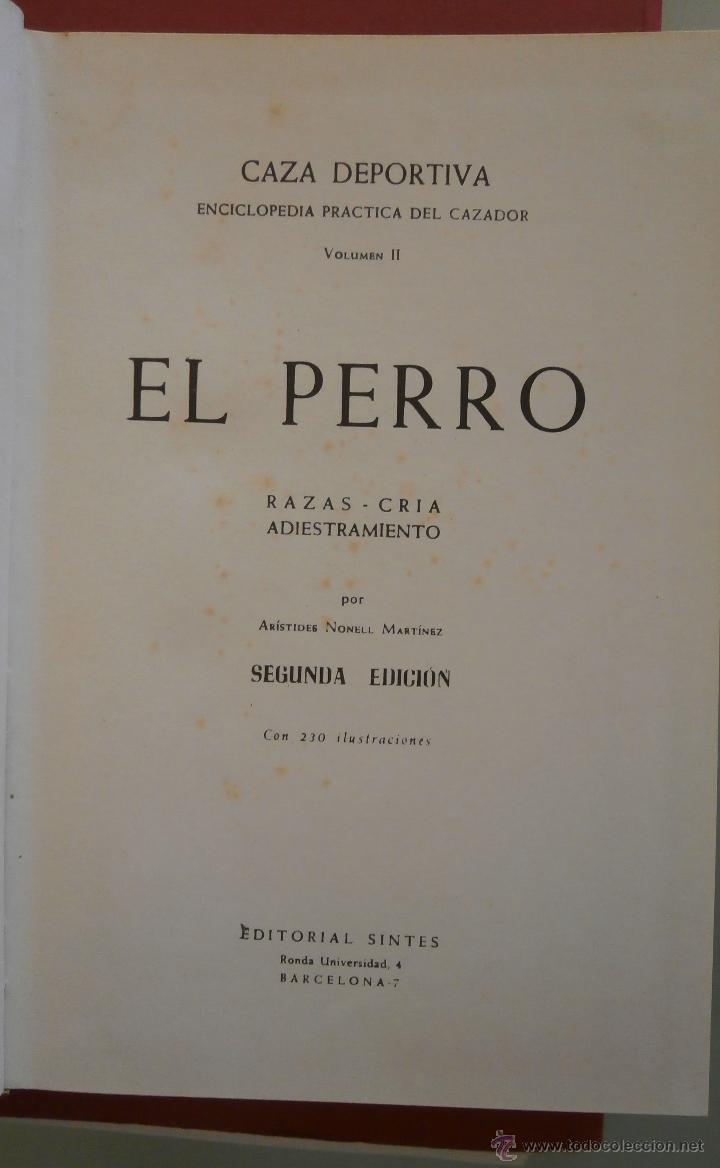 Libros de segunda mano: El Perro. Razas-Cria- Adiestramiento. Aristides Nonell Martinez - Foto 1