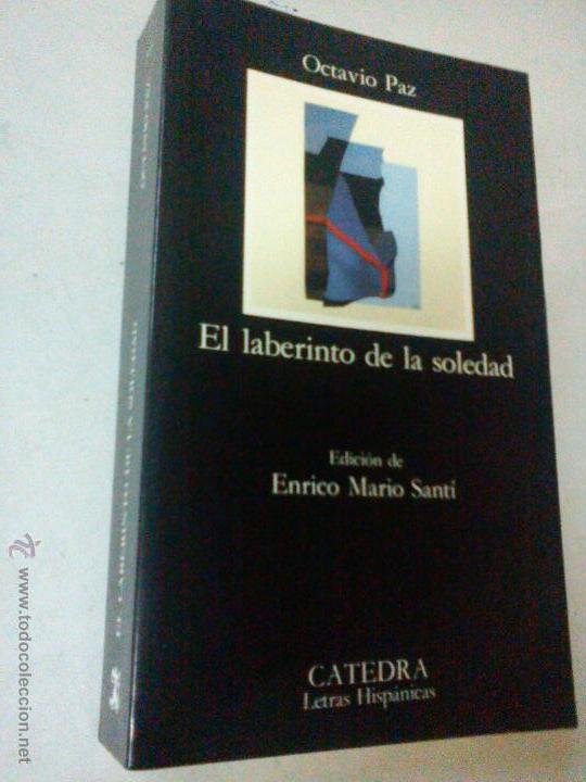 Libros de segunda mano: EL LABERINTO DE LA SOLEDAD, Paz, Octavio, BOLS B2 - Foto 1