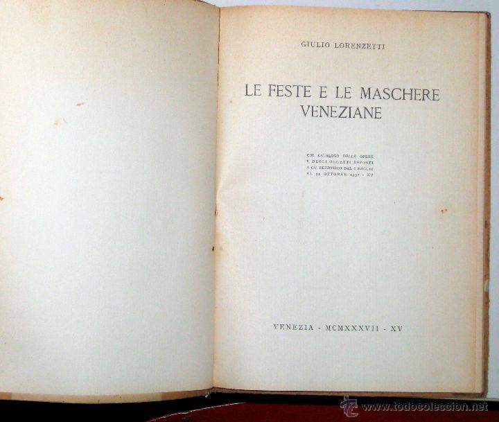 Libros de segunda mano: Lorenzetti. Le feste e le maschere veneziane ... 1937 - Foto 2