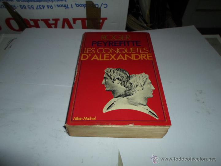 Libros de segunda mano: Roger Peyrefitte, Les conquetes dAlexandre. Albin Michel,1979 - Foto 1