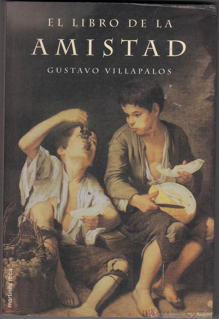 Libros de segunda mano: El Libro de la Amistad - Gustavo Villapalos - Foto 1