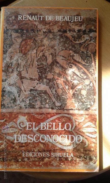 Libros de segunda mano: EL BELLO DESCONOCIDO - Foto 1