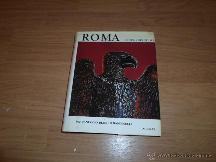 Libros de segunda mano: Ranuccio Bianchi Bandinelli, Roma, centro del poder, Aguilar - Foto 1