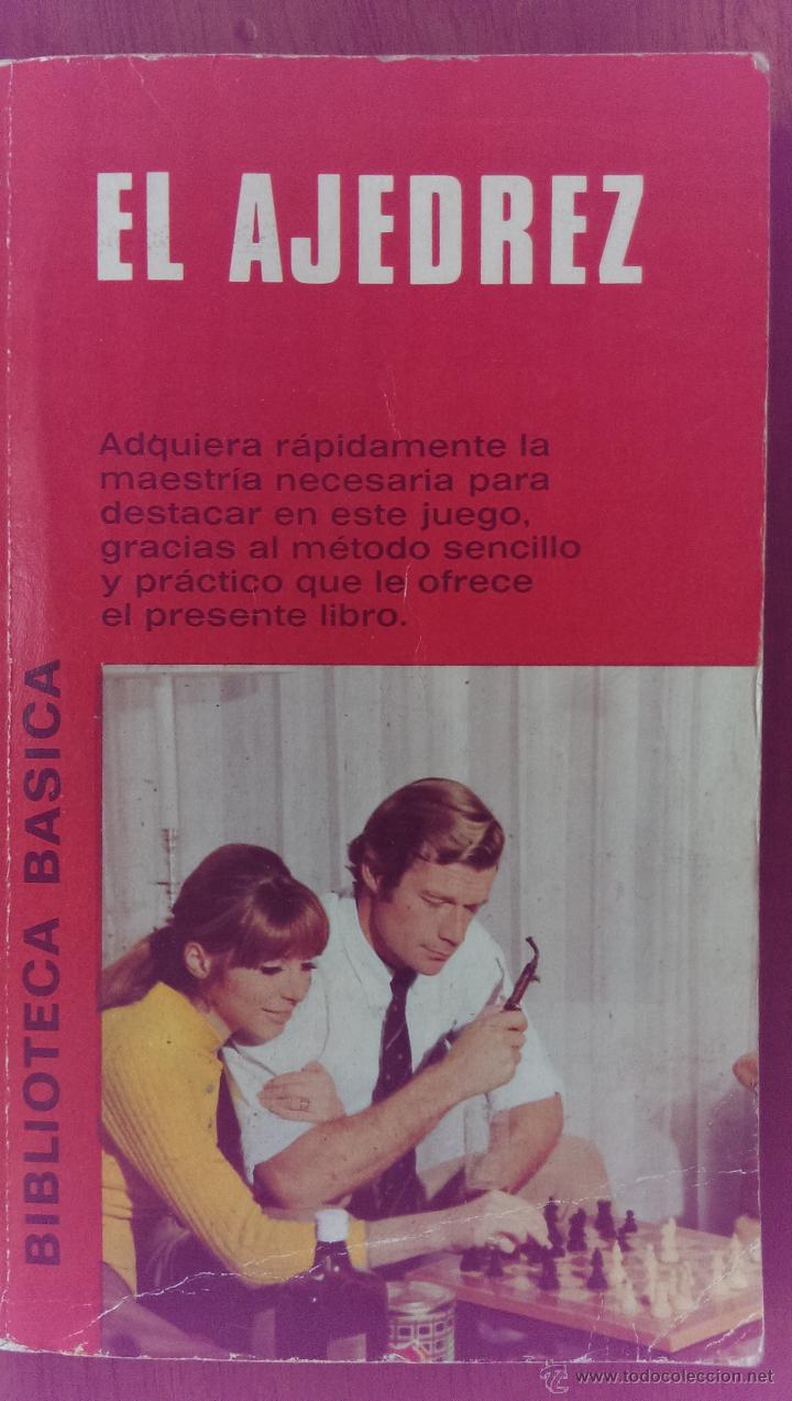 Libros de segunda mano: EL AJEDREZ EDITORIAL BRUGUERA A&Ntilde;O 1972 - Foto 1