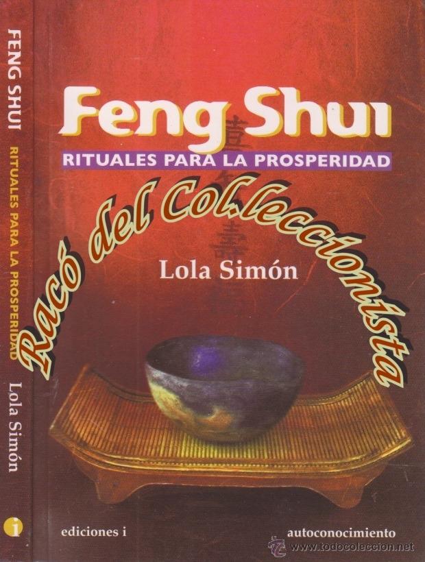 Libros de segunda mano: FENG SUI (RITUALES PARA LA PROSPERIDAD), LOLA SIMON, EDICIONES I, 2011 - Foto 1