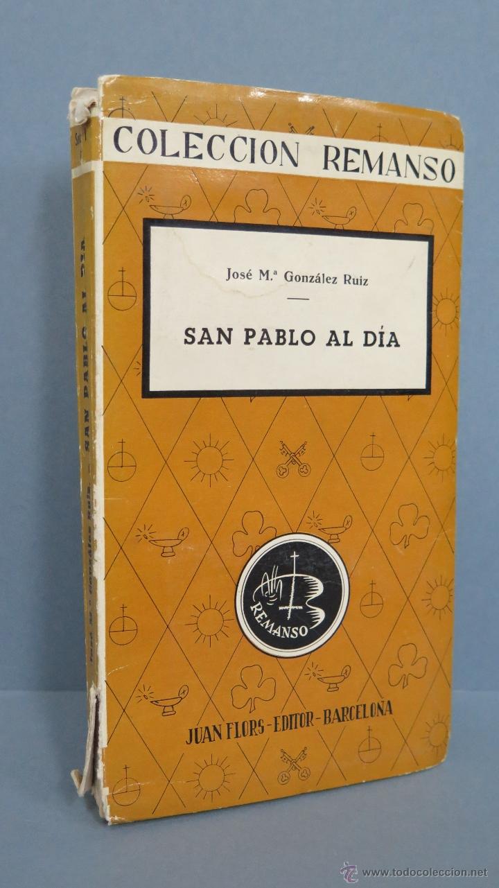 Libros de segunda mano: SAN PABLO AL DIA. JOSE M&ordf; GONZALEZ RUIZ - Foto 1