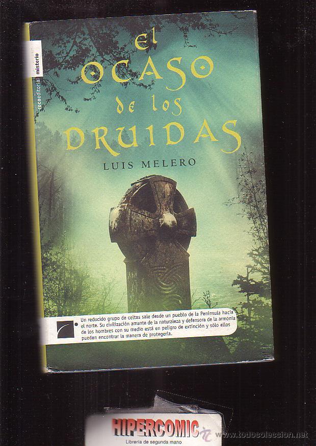 Libros de segunda mano: EL OCASO DE LOS DRUIDAS / LUIS MELERO - Foto 1