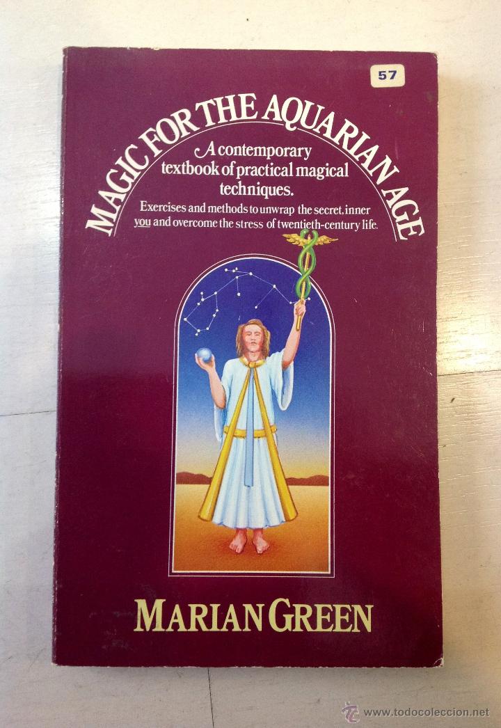 Libros de segunda mano: MAGIC FOR THE AQUARIAN AGE - MARIAN GREEN - Foto 1