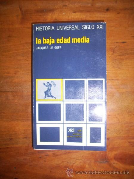 Libros de segunda mano: LE GOFF, Jacques. La Baja Edad Media - Foto 1