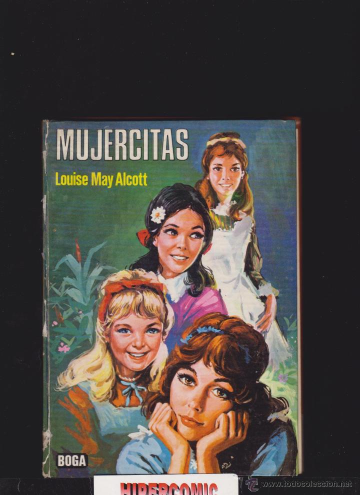 Libros de segunda mano: MUJERCITAS / LOUISA MAY ALCOTT -ED. BOGA 1973 - Foto 1