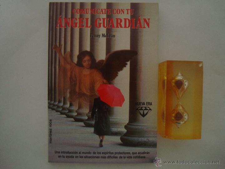 Libros de segunda mano: PENNY MCLEAN.  COMUN&Iacute;CATE CON TU &Aacute;NGEL GUARDI&Aacute;N. 1994. 1A EDICI&Oacute;N - Foto 1