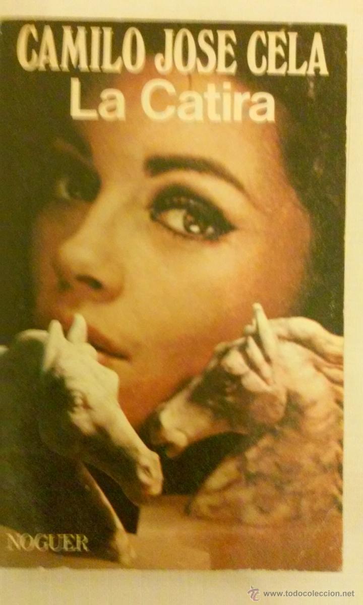 Libros de segunda mano: La Catira - Camilo Jos&eacute; Cela - Foto 1