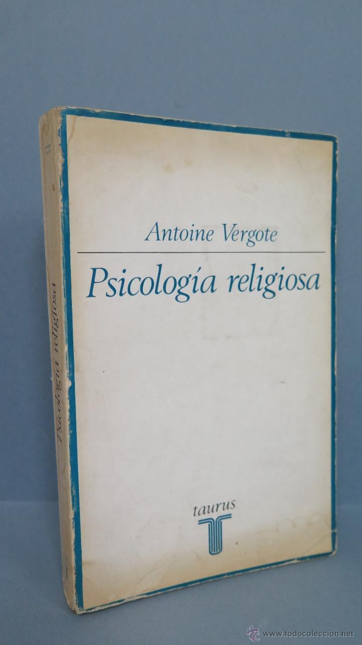 Libros de segunda mano: PSICOLOGIA RELIGIOSA. ANTOINE VERGOTE - Foto 1