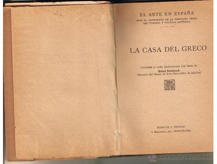 Libros de segunda mano: EL ARTE EN ESPA&Ntilde;A. LA CASA DEL GRECO. EDICIONES THOMAS. N&ordm; 3. (RF.TTRO3)) - Foto 1