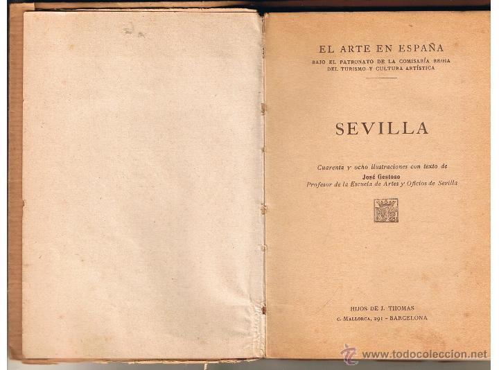 Libros de segunda mano: EL ARTE EN ESPA&Ntilde;A. SEVILLA. EDICIONES THOMAS. N&ordm; 7. (RF.TTRO3)) - Foto 1