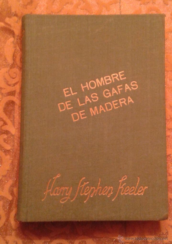 Libros de segunda mano: EL HOMBRE DE LAS GAFAS DE MADERA -REUS 1&ordf; ED. - Foto 1