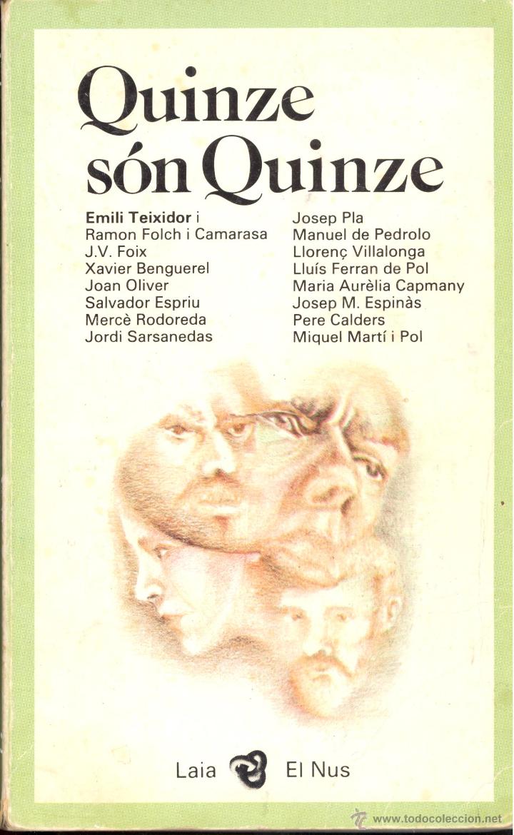 Libros de segunda mano: QUINZE SON QUINZE - Selecci&oacute;n Emili Teixidor