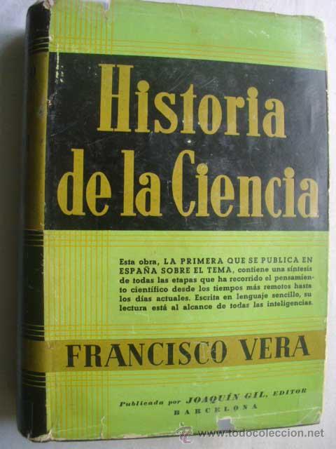 Libros de segunda mano: HISTORIA DE LA CIENCIA. VERA, Francisco. 1937 - Foto 1
