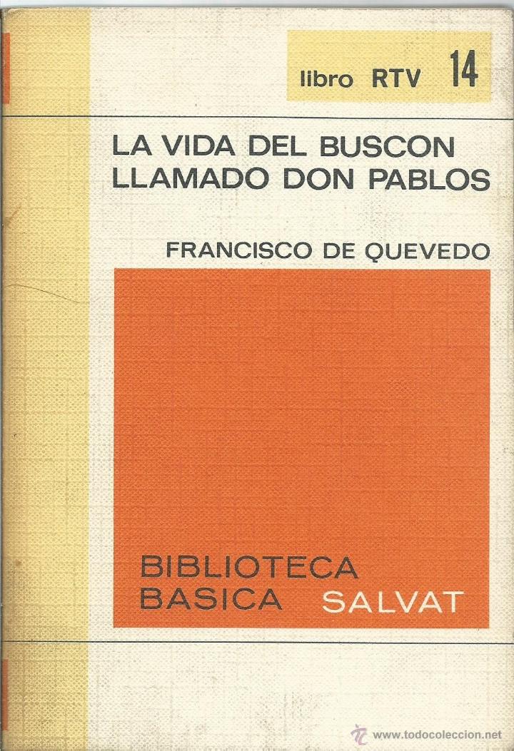 Libros de segunda mano: FRANCISCO DE QUEVEDO EN - LA VIDA DEL BUSCON LLAMADO DON PABLOS DE 1969 - Foto 1