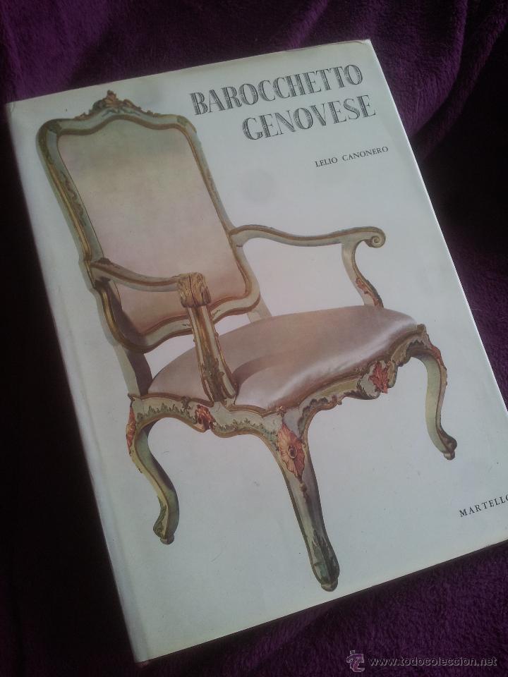Libros de segunda mano: BAROCCHETTO GENOVESE-MUEBLE BARROCO-LELIO CANONERO-MILAN 1962