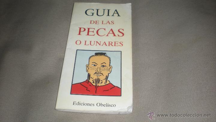 Libros de segunda mano: GUIA DE LAS PECAS O LUNARES . EDICIONES OBELISCO . - Foto 1