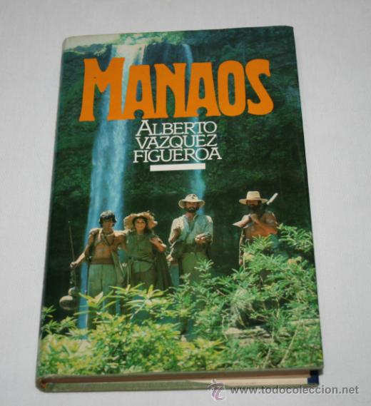 Libros de segunda mano: LIBRO, MANAOS ALBERTO VAZQUEZ FIGUEROA, CIRCULO DE LECTORES, 1983 - Foto 1