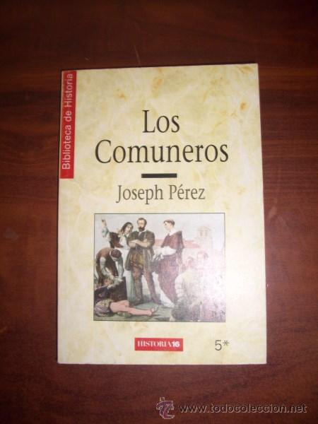 Libros de segunda mano: P&Eacute;REZ, Joseph. Los Comuneros - Foto 1
