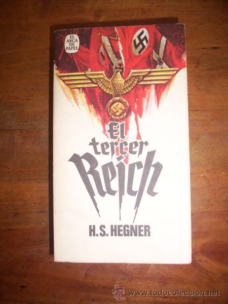 Libros de segunda mano: HEGNER, H.S. El Tercer Reich - Foto 1