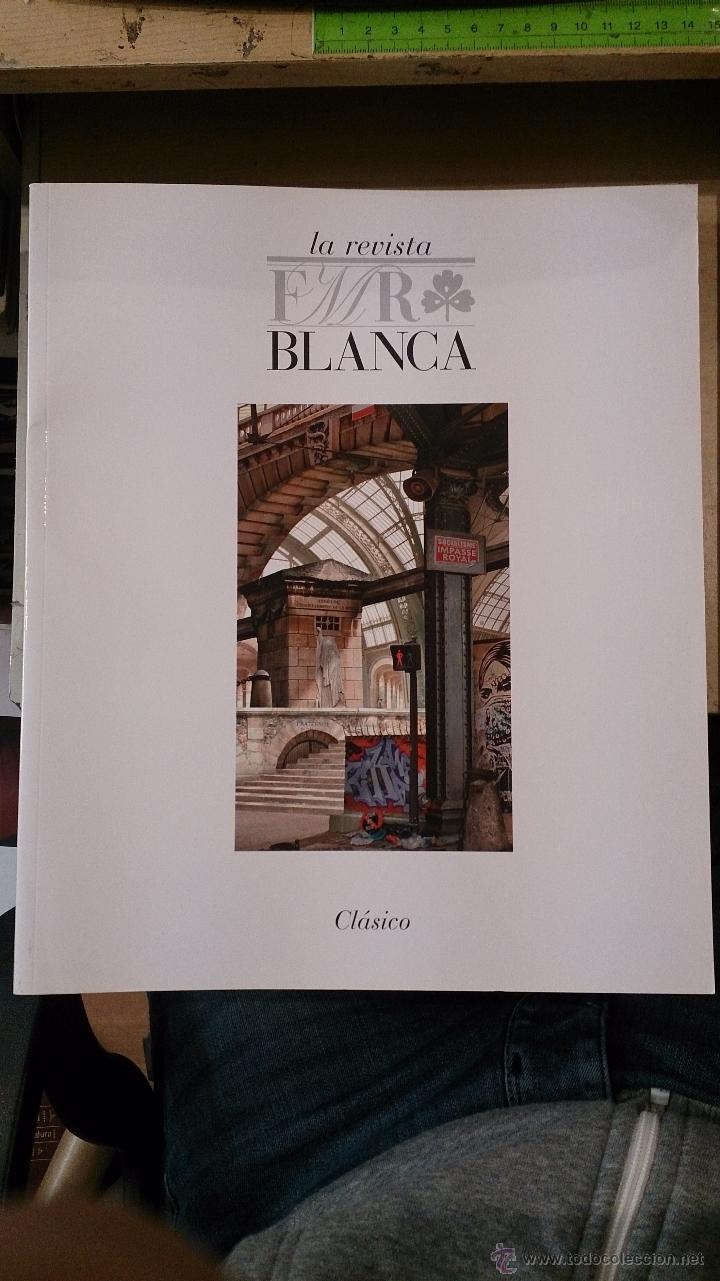 Libri di seconda mano: LA REVISTA FMR BLANCA n&ordm; 5: Cl&aacute;sico (Madrid, 2008)