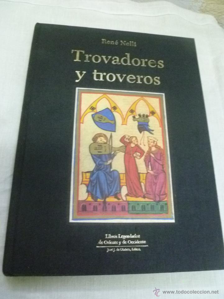 Gebrauchte B&uuml;cher: TROVADORES Y TROVEROS, ren&eacute; nelli. 1982.