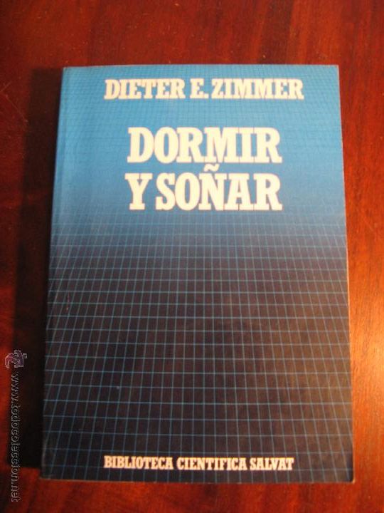 Libros de segunda mano: DORMIR Y SO&Ntilde;AR.- DIETER E. ZIMMER - Foto 1